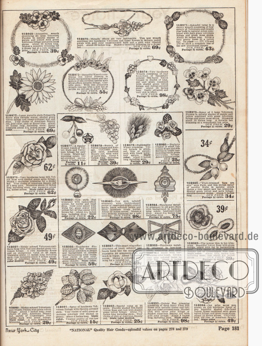 Blumenkränze und Gebinde, Blütenzweige, Blattwerk, Blumen (z.B. Rosen), Beeren und fantasievolle Ornamente, wie z.B. Broschen, Flügel oder Schleifen, zum Verzieren von ungarnierten Hüten (siehe S. 177-179) oder von selbstgeschneiderten Kleidern.
Die Blüten und Gebinde sind beispielsweise aus Samt, Musselin, Satin oder Seidengewebe. Die Ornamente im Zentrum der Seite sind teilweise aus Metall, Celluloid oder Chenille.
