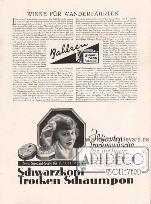 Artikel:
O. V., Winke für Wanderfahrten.
Werbung:
Leibniz-Keks, Bahlsen;
Schwarzkopf Trocken-Schaumpon (Shampoo).