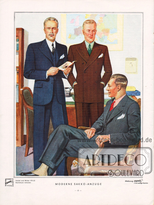 „Moderne Sakko-Anzüge“.
Für die aktuelle Herrenmode 1931 sind die hier gezeigten Sakko-Anzüge unentbehrlich. Der gut gekleidete Herr benötigt einen Straßenanzug aus gemustertem Stoff (links), einen doppelreihigen Anzug aus dunklem Stoff für Geschäft und Reisen (Mitte) sowie zu Besuchen einen kombinierten Anzug.
Die Musterung der Saisonstoffe ist dezent und präsentiert nur feine Streifen, Punkte oder auch zurückhaltende Diagonalmuster. Alle auffälligen Muster sind ganz verschwunden.
Zeichnung/Illustration: Harald Schwerdtfeger (1888-1956).