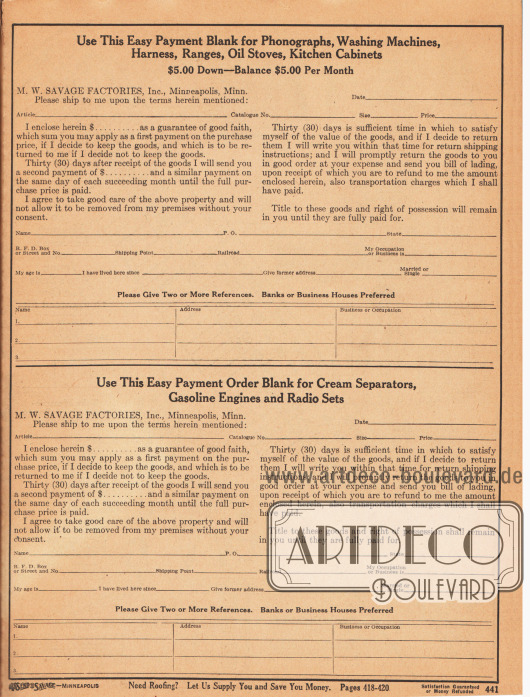 Oben: „Nutzen Sie diesen VORDRUCK zum RATENKAUF von Grammophonen, Waschmaschinen, Pferdegeschirren, Küchenherden, Ölöfen, Küchenschränken“ (engl. „Use This Easy Payment Blank for Phonographs, Washing Machines, Harness, Ranges, Oil Stoves, Kitchen Cabinets“).
Unten: „Nutzen Sie dieses Formular zum Kauf auf Raten von Milchschleudern, Benzinmotoren und Radiogeräten“ (engl. „Use This Easy Payment Order Blank for Cream Separators, Gasoline Engines and Radios“).
