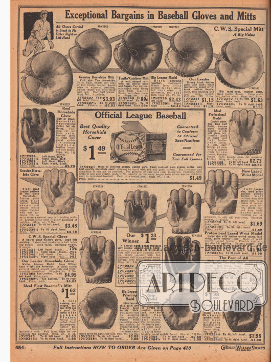 „Außergewöhnliche Schnäppchen bei Baseball Handschuhen und Fausthandschuhen“ (engl. „Exceptional Bargains in Baseball Gloves and Mitts“).
Sportartikel für die Sportart Baseball. Offeriert werden hauptsächlich Baseballhandschuhe (Wurfhandschuhe für Pitcher) und Fausthandschuhe, Halbhandschuhe zum Fangen (engl. „Catcher“) und ein Baseball-Ball der „Official League“.