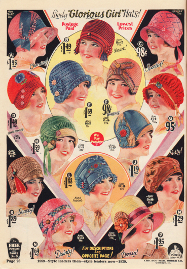 „Wunderschöne ‚Glorreiches Mädchen‘ Hüte“ (engl. „Lovely ‚Glorious Girl‘ Hats“) – Reg. U.S. Pat. Off.
14 Hüte für Mädchen von 3 bis 14 Jahren, die den Hüten der großen Damen sehr ähnlich sind. Die Altersangaben sind bei jedem Hut vermerkt. Die Hüte sind aus Ajours-Strohgeflecht, „Fancy Sunrise Hemp“ (Hanfgeflecht), Mailänder Stroh, Rayon Faille, Visca-Stroh, Hanf, Pyroxylin Hair (Pferdehaar Imitat), Rayon-Faille-Taft, Toyo-Stroh, Rayon-Bengaline und „Tuscan Straw“ (dt. „Toskanischem Stroh“). Die Hüte sind mit Ripsbändern, Rosetten, Kunstblumen, künstlichen Beeren und Stickereien aufgeputzt.