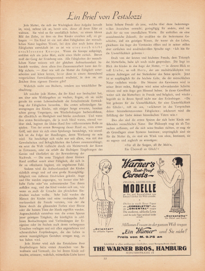 Artikel:
O. V., Ein Brief von Pestalozzi.
Werbung:
Warner's Rust-Proof Corsets - original amerikanische Modelle, The Warner Bros., Hamburg, Mercurstrasse 35.